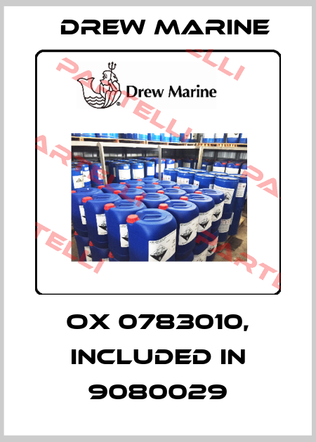 OX 0783010, included in 9080029 Drew Marine