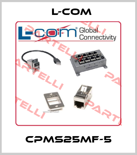 CPMS25MF-5 L-com