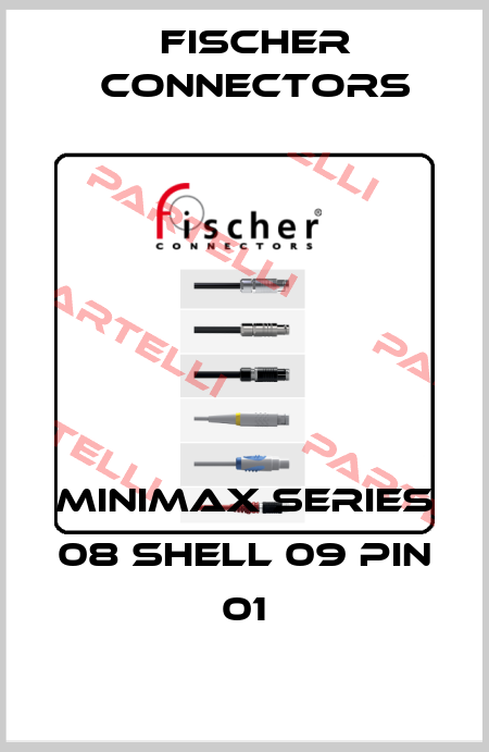 MiniMax Series 08 Shell 09 Pin 01 Fischer Connectors