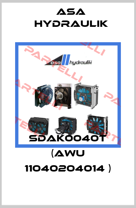 SDAK0040T (AWU 11040204014 ) ASA Hydraulik