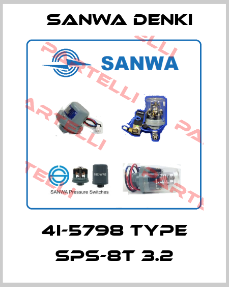 4I-5798 TYPE SPS-8T 3.2 Sanwa Denki