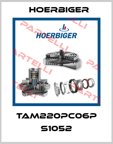 TAM220PC06P S1052 Hoerbiger