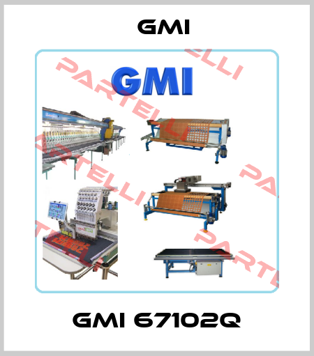 GMI 67102Q Gmi