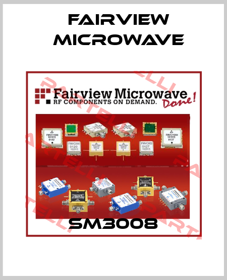 SM3008 Fairview Microwave