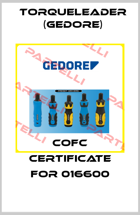 COFC certificate for 016600 Torqueleader (Gedore)