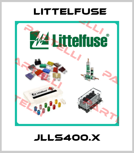 JLLS400.X Littelfuse