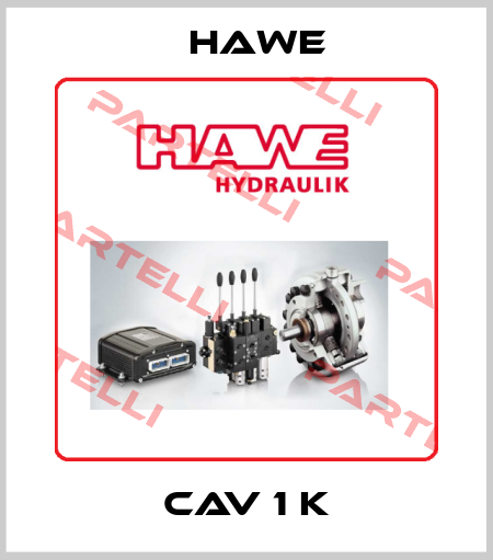 CAV 1 K Hawe
