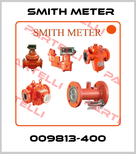 009813-400 Smith Meter