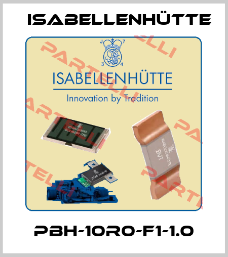 PBH-10R0-F1-1.0 Isabellenhütte
