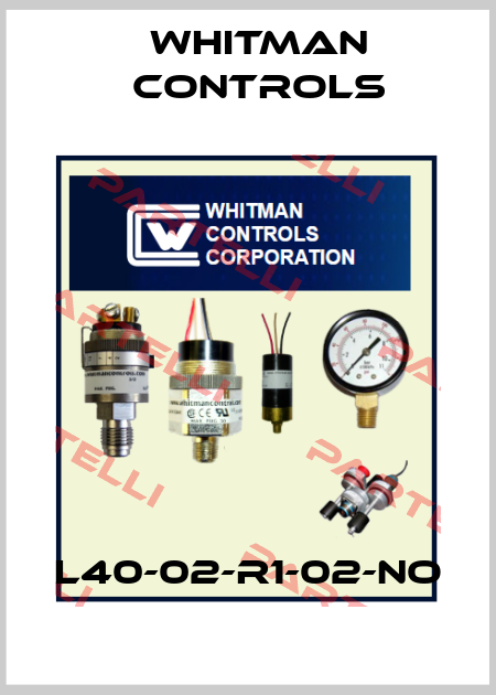 L40-02-R1-02-NO Whitman Controls