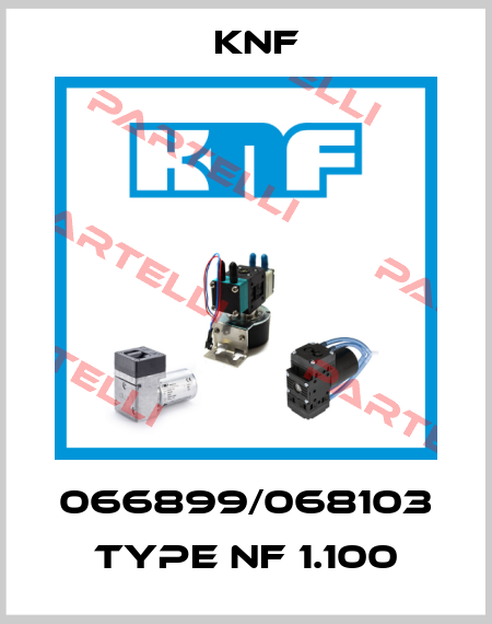 066899/068103 Type NF 1.100 KNF
