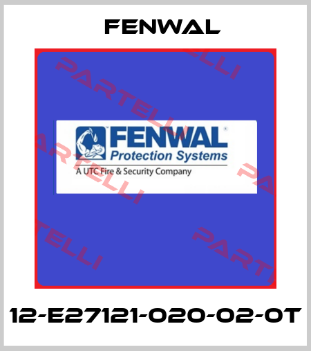 12-E27121-020-02-0T FENWAL