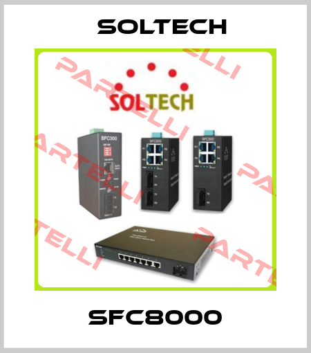 SFC8000 Soltech