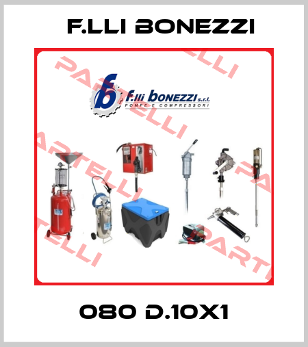 080 D.10x1 F.lli Bonezzi