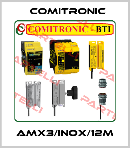 AMX3/INOX/12M Comitronic