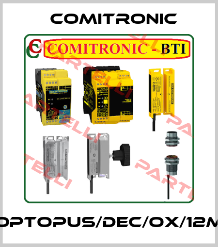 OPTOPUS/DEC/OX/12M Comitronic