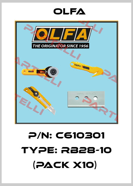 P/N: C610301 Type: RB28-10 (pack x10)  Olfa
