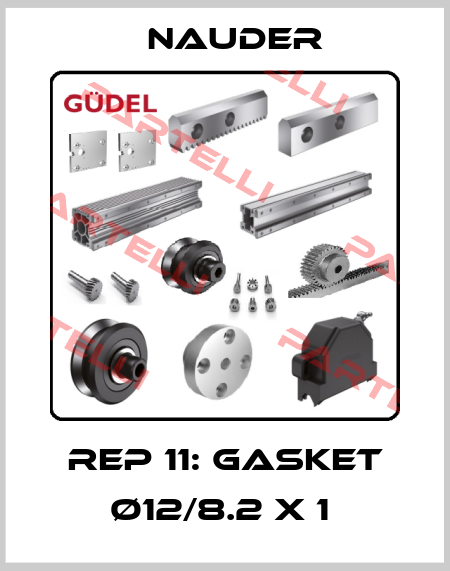 REP 11: GASKET Ø12/8.2 X 1  Nauder