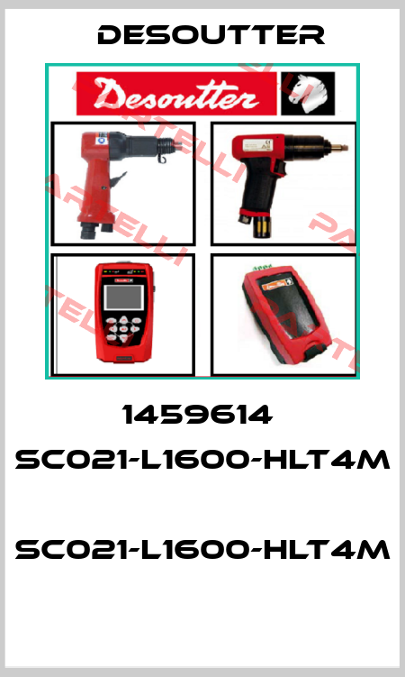 1459614  SC021-L1600-HLT4M  SC021-L1600-HLT4M  Desoutter