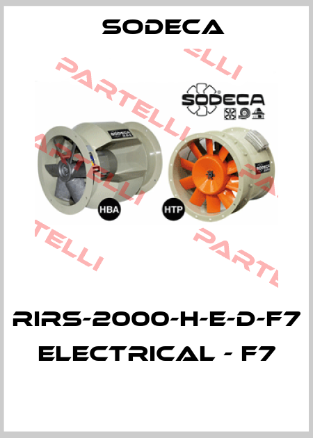 RIRS-2000-H-E-D-F7  ELECTRICAL - F7  Sodeca