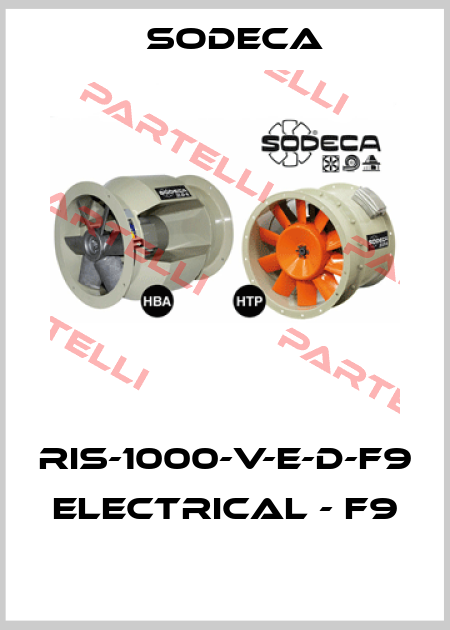 RIS-1000-V-E-D-F9  ELECTRICAL - F9  Sodeca