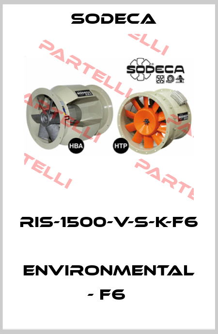 RIS-1500-V-S-K-F6  ENVIRONMENTAL - F6  Sodeca