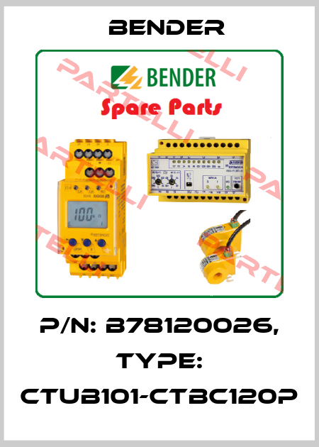 p/n: B78120026, Type: CTUB101-CTBC120P Bender