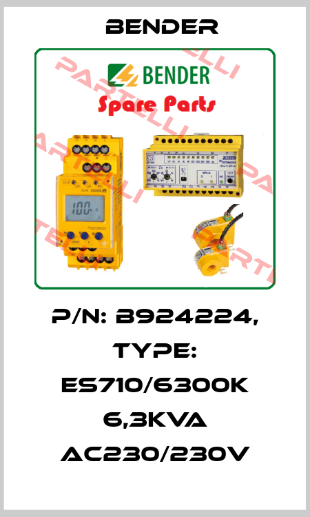 p/n: B924224, Type: ES710/6300K 6,3kVA AC230/230V Bender