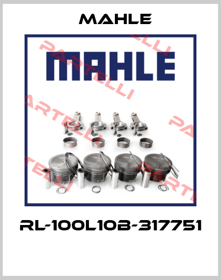RL-100L10B-317751  MAHLE