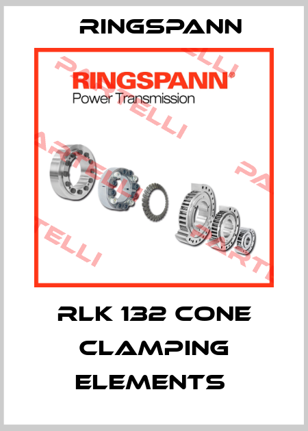 RLK 132 CONE CLAMPING ELEMENTS  Ringspann