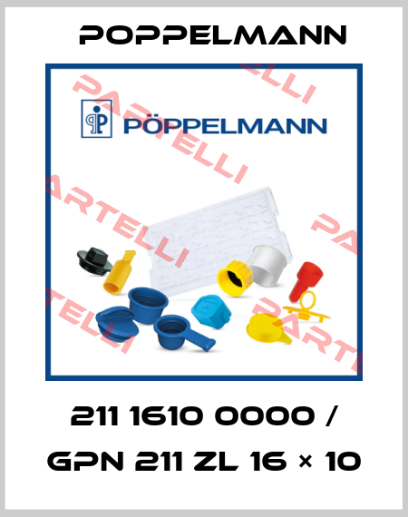 211 1610 0000 / GPN 211 ZL 16 × 10 Poppelmann