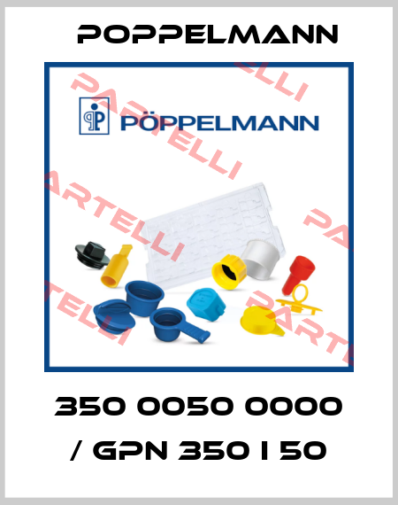 350 0050 0000 / GPN 350 I 50 Poppelmann