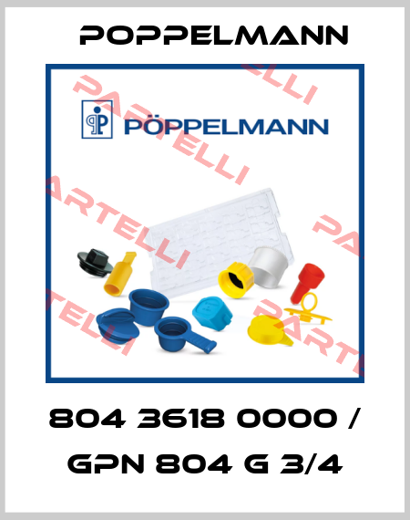 804 3618 0000 / GPN 804 G 3/4 Poppelmann