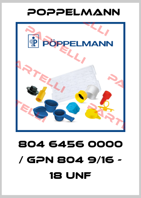 804 6456 0000 / GPN 804 9/16 - 18 UNF Poppelmann