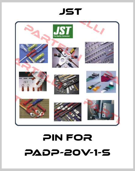 Pin for PADP-20V-1-S JST