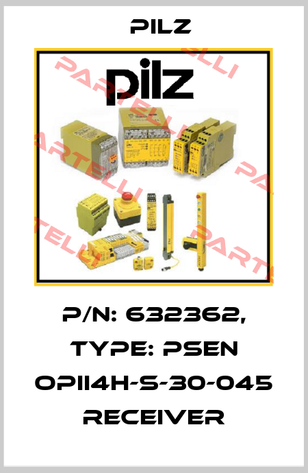 p/n: 632362, Type: PSEN opII4H-s-30-045 receiver Pilz
