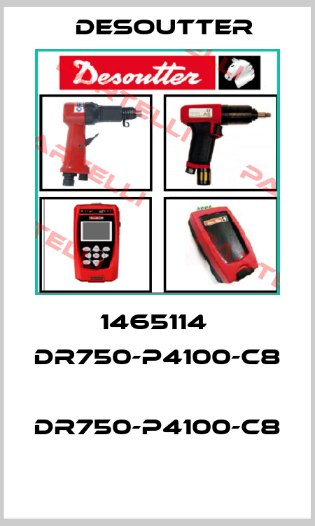 1465114  DR750-P4100-C8  DR750-P4100-C8  Desoutter
