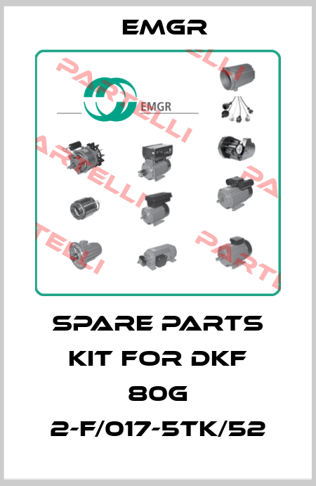 spare parts kit for DKF 80G 2-F/017-5TK/52 Elektromotorenwerk Grünhain 