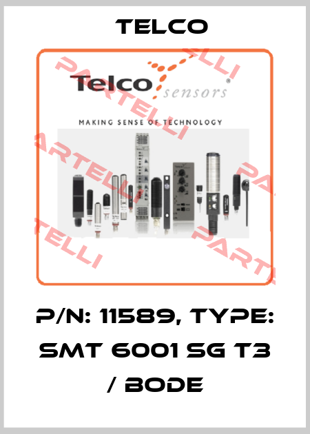 P/N: 11589, Type: SMT 6001 SG T3 / Bode Telco