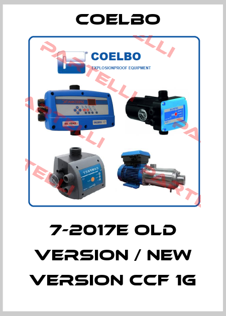 7-2017e old version / new version CCF 1G COELBO