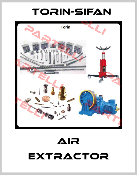 Air extractor Torin-Sifan