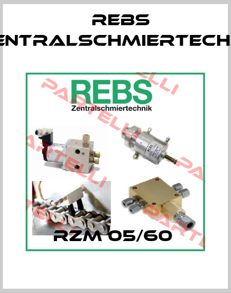 RZM 05/60  Rebs Zentralschmiertechnik