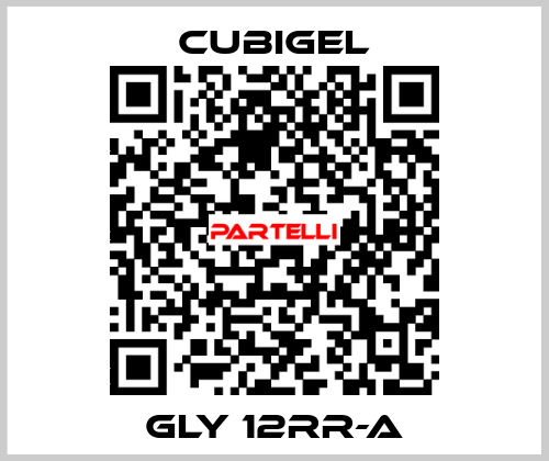 GLY 12RR-A Cubigel