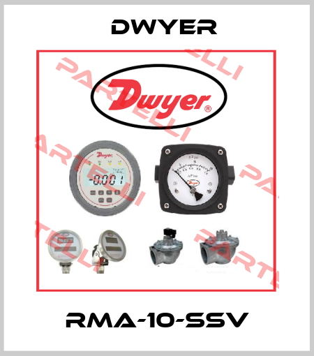 RMA-10-SSV Dwyer