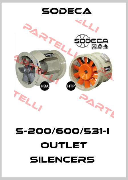 S-200/600/531-I  OUTLET SILENCERS  Sodeca