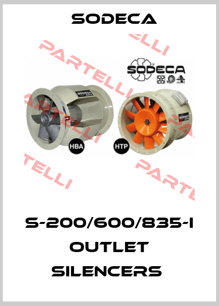 S-200/600/835-I   OUTLET SILENCERS  Sodeca