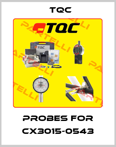 Probes for CX3015-0543 TQC
