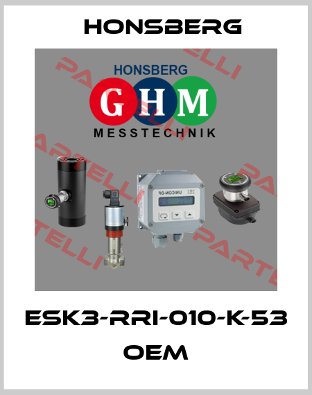 ESK3-RRI-010-K-53 oem Honsberg