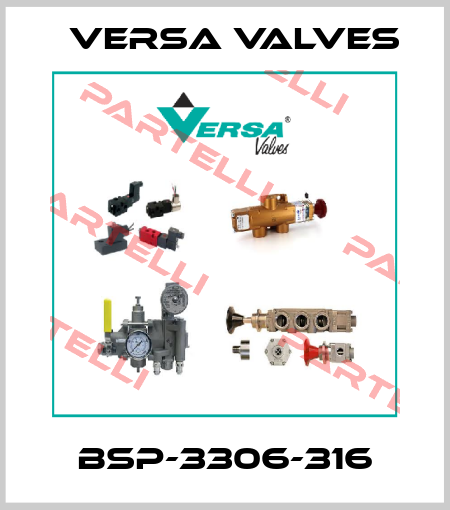 BSP-3306-316 Versa Valves