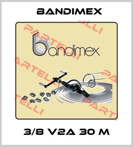 3/8 V2A 30 M Bandimex